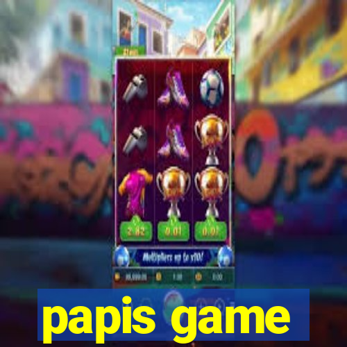 papis game